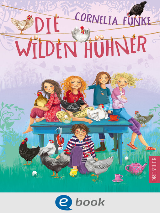 Title details for Die Wilden Hühner by Cornelia Funke - Available